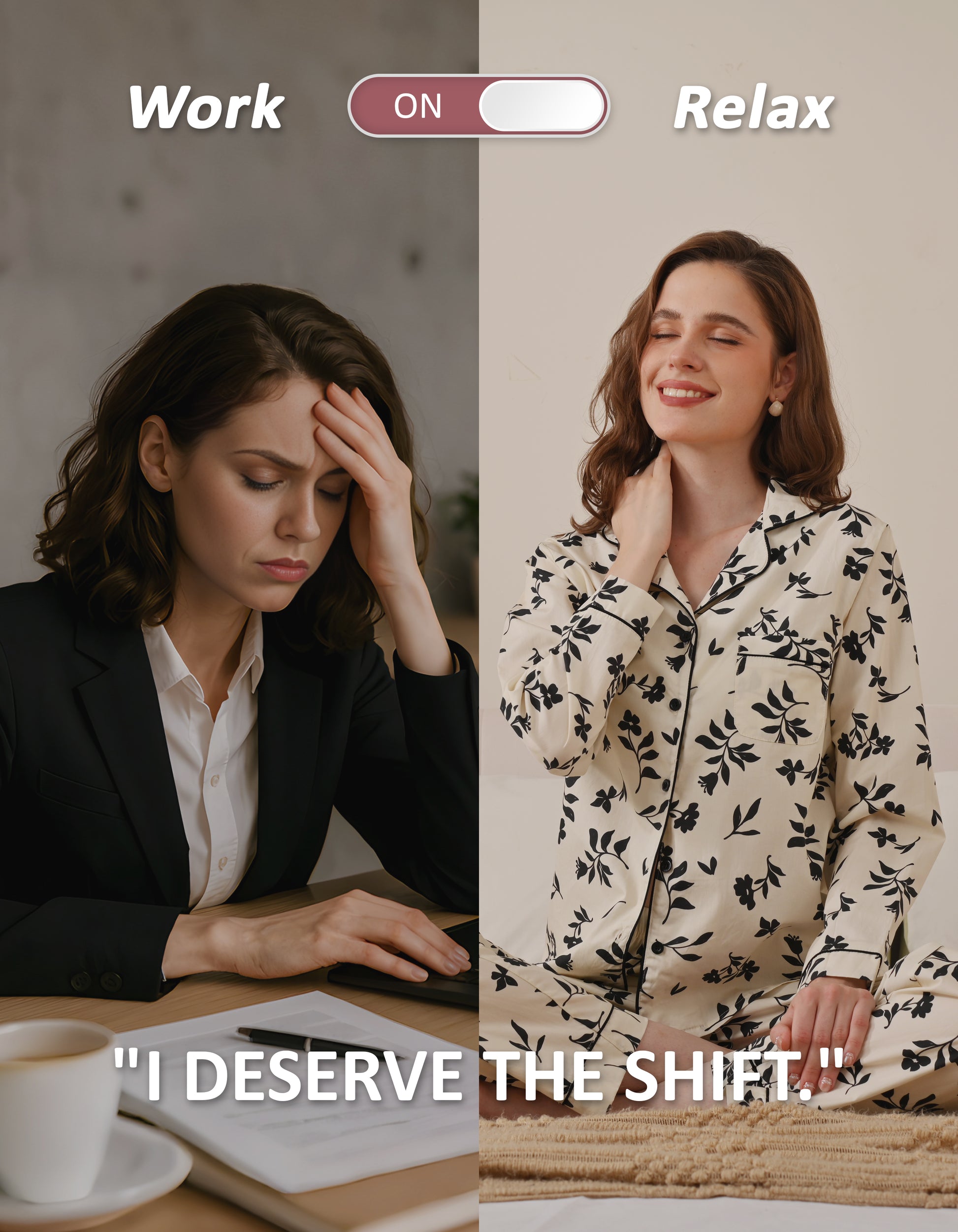 Work to relax lifestyle comparison showing women wearing black and white floral woven cotton pajamas