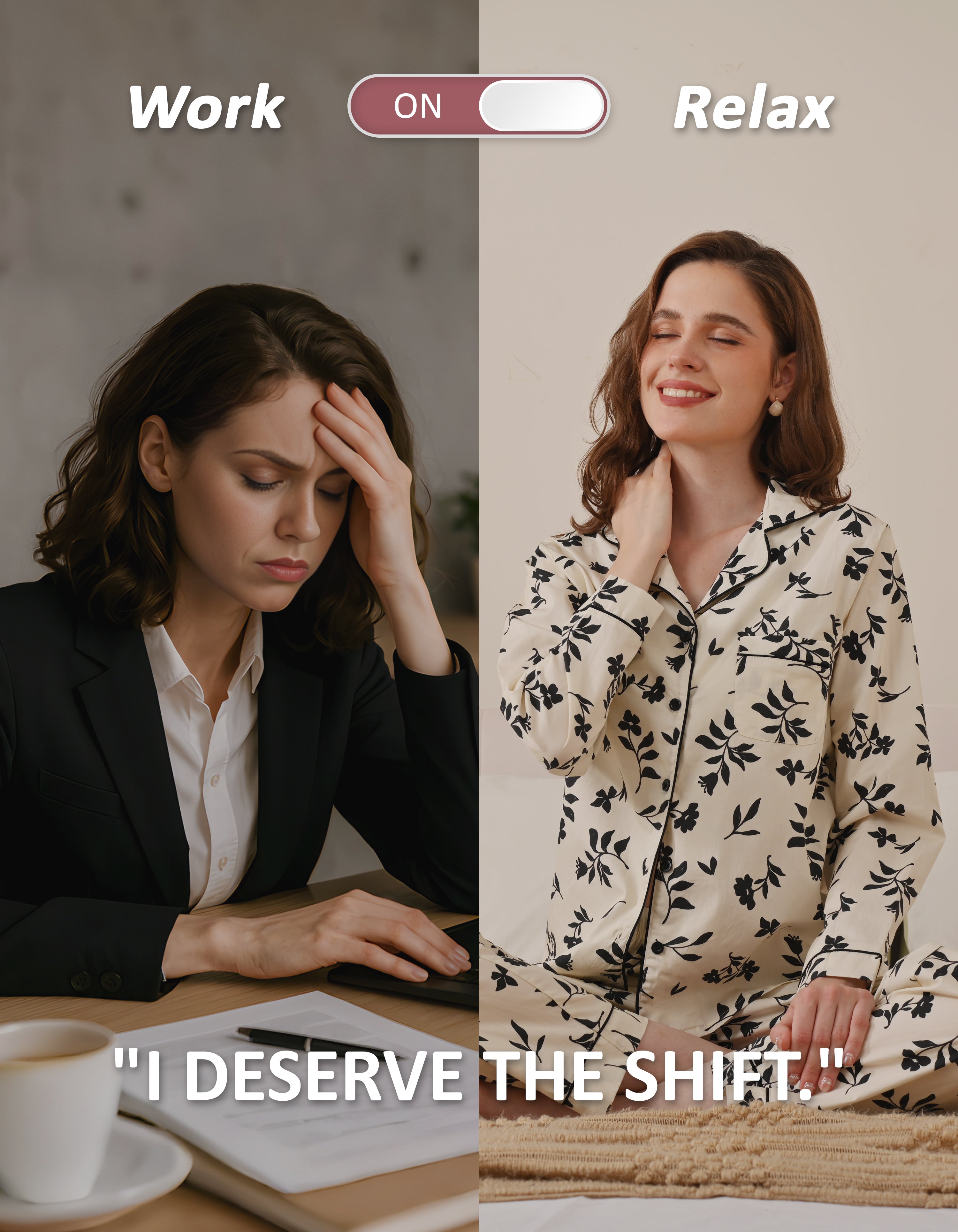 Work to relax lifestyle comparison showing women wearing black and white floral woven cotton pajamas