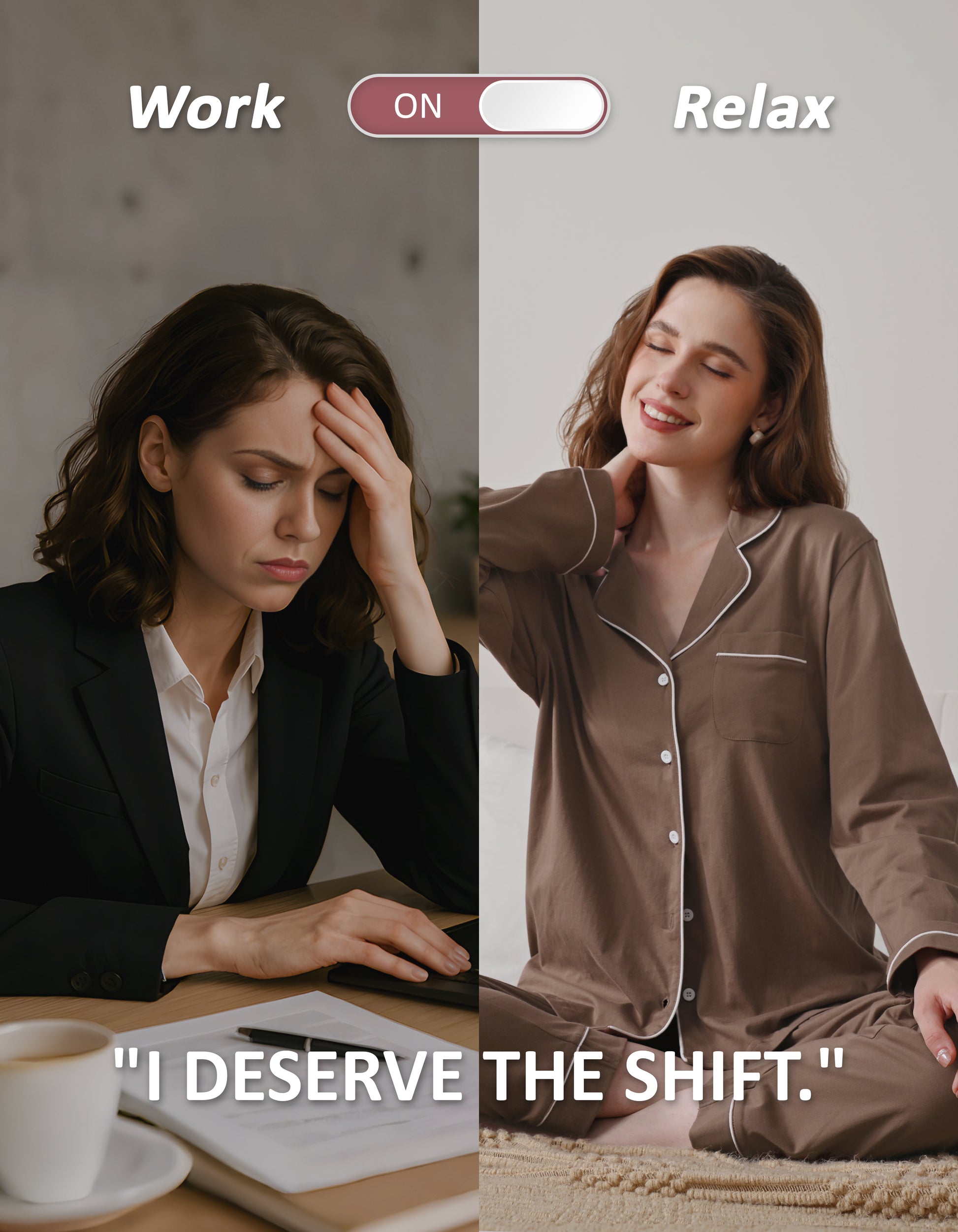 Work to relax lifestyle comparison showing women wearing brown knit cotton pajamas