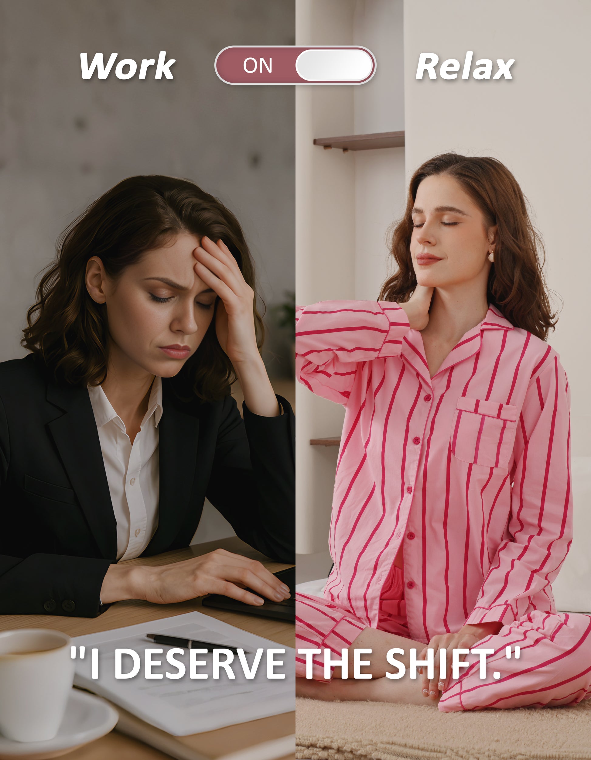 Work to relax lifestyle comparison showing women wearing pink stripe woven cotton pajamas