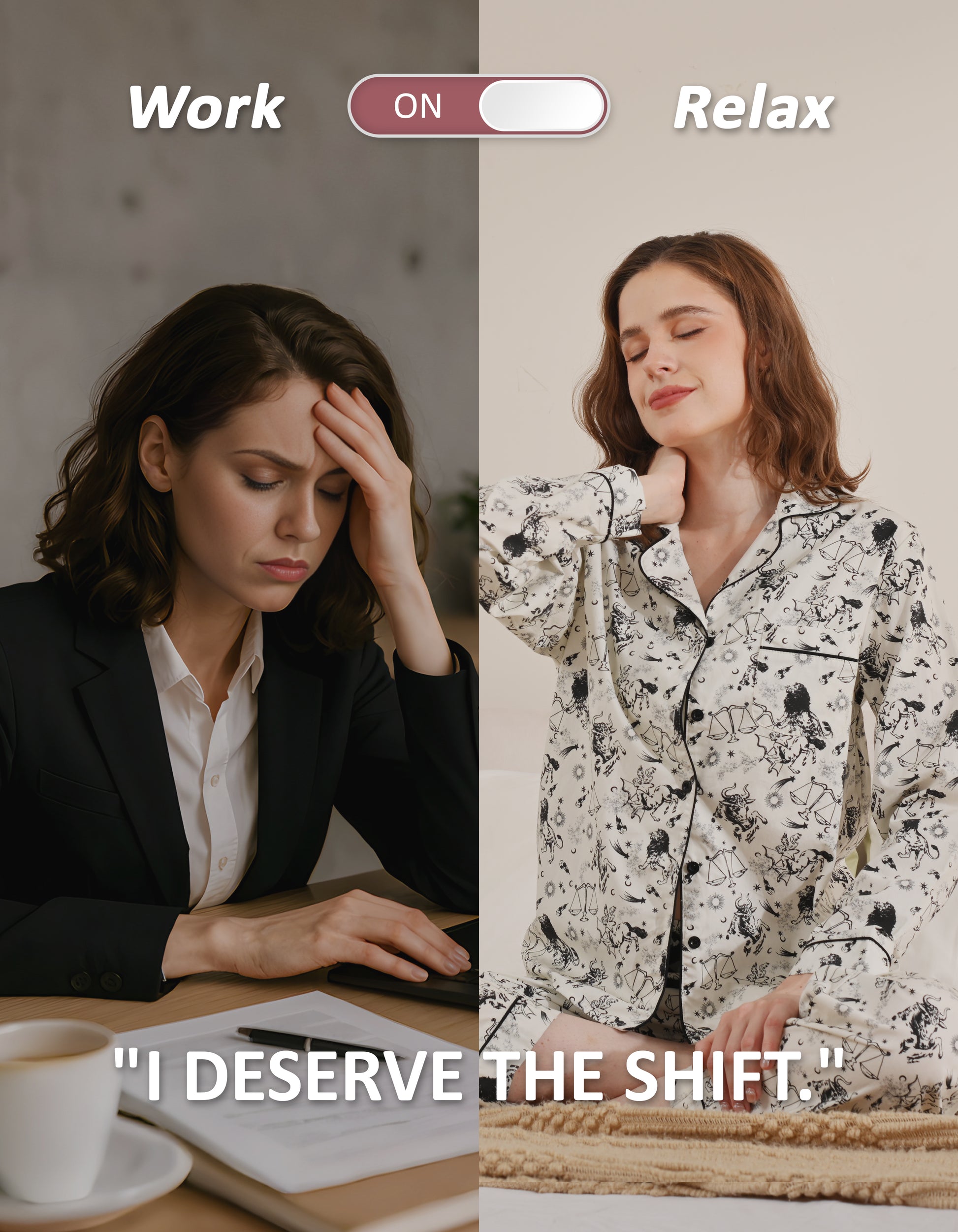 Work to relax lifestyle comparison showing women wearing zodiac print woven cotton pajamas